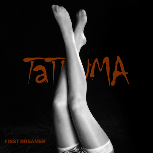 Tatuuma - First Dreamer (2013)